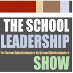 The School Leadership Show