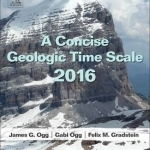 A Concise Geologic Time Scale: 2016