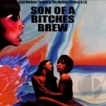 Son of a Bitches Brew by Acid Mothers Temple / Acid Mothers Temple &amp; The Melting Paraiso UFO