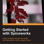 Getting Started with Spiceworks