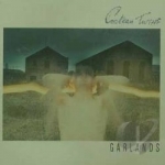 Garlands by Cocteau Twins