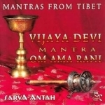 Mantras from Tibet: Vijaya Devi by Sarva-Antah
