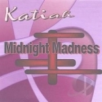 Midnight Madness by Katiah