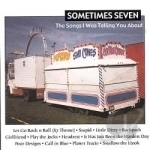 Songs I Was Telling You About by Sometimes Seven