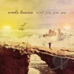 And You Are Me by Uncle Lucius