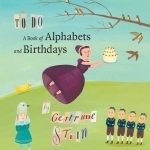 To Do: A Book of Alphabets and Birthdays