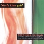 Gold by Steely Dan