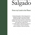 Sebastiao Salgado: From My Land to the Planet