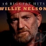 16 Biggest Hits by Willie Nelson