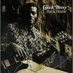 Back Home by Chuck Berry