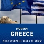 Modern Greece: What Everyone Needs to Know