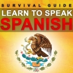 Learn Spanish - Survival Guide