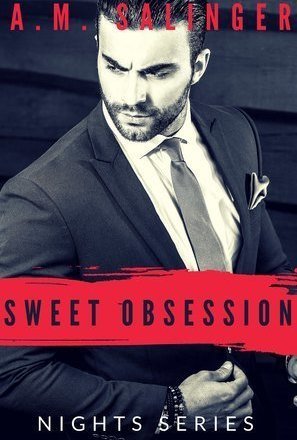 Sweet Obsession (Nights Series #4)