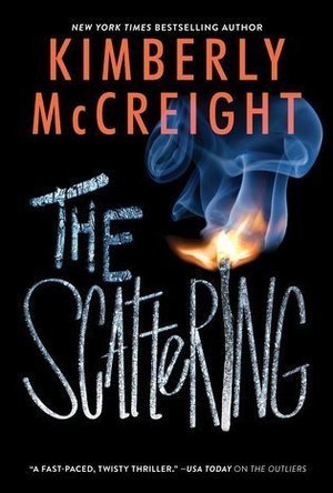 The Scattering (The Outliers, #2)