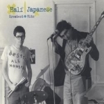 Greatest Hits by Half Japanese