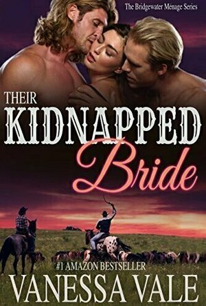 Their Kidnapped Bride (Bridgewater Ménage #1)