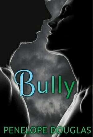 Bully (Fall Away, #1)