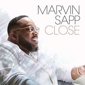 Close  by Marvin Sapp