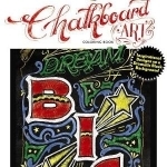 Creative Haven Chalkboard Art Coloring Book: Inspirational Designs on a Dramatic Black Background