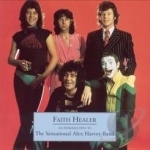 Faith Healer: An Introduction to the Sensational Alex Harvey Band by The Sensational Alex Harvey Band Rock