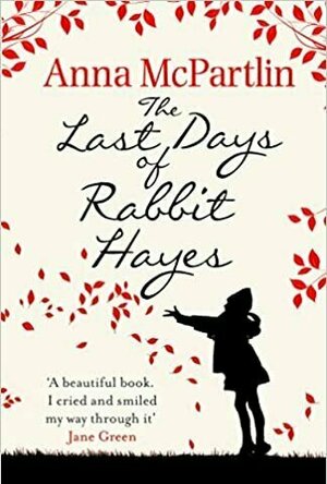 The Last Days of Rabbit Hayes