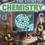 The Story of Chemistry