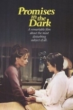 Promises in the Dark (1979)