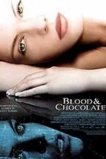Blood and Chocolate (2007)