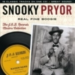Real Fine Boogie: The J.O.B. Records Masters Collection by Snooky Pryor