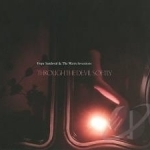Through the Devil Softly by Hope Sandoval / Hope Sandoval &amp; The Warm Inventions