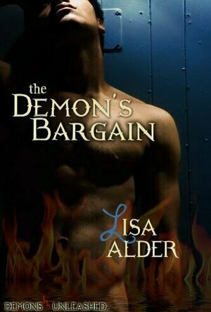 The Demon&#039;s Bargain (Demons Unleashed, #1)