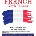 French verb tenses (Practice for success)