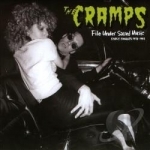File Under Sacred Music: Early Singles 1978-1981 by The Cramps