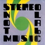 Not Music by Stereolab