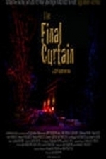 The Final Curtain (Acts of Death ) (2007)