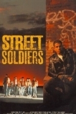 Street Soldiers (1991)