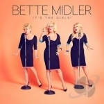 It&#039;s the Girls! by Bette Midler