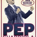 Pep Guardiola: Another Way of Winning: The Biography