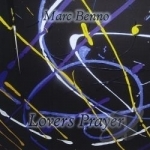 Lovers Prayer by Marc Benno