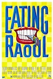 Eating Raoul (1982)