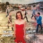 Carry Me Home by The Lady Crooners