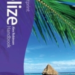 Belize Footprint Handbook