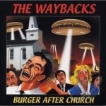Burger After Church by The Waybacks String Band