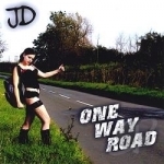One Way Road by JD