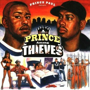 A Prince Among Thieves by Prince Paul