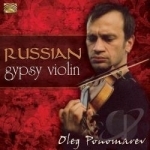 Russian Gypsy Violin by Oleg Ponomarev