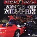 Underground, Vol. 3: Kings of Memphis by Triple Six Mafia