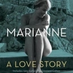 So Long, Marianne: A Love Story