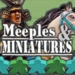 The Meeples &amp; Miniatures Podcast