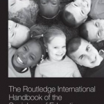 The Routledge International Handbook of the Sociology of Education